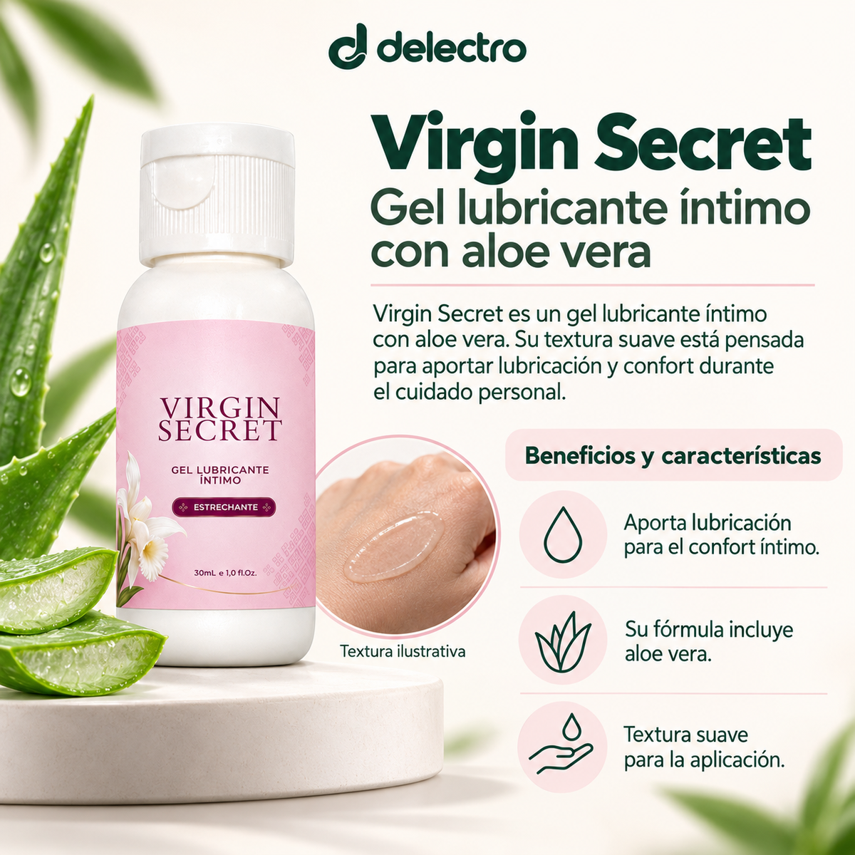 Virgin Secret gel lubricante íntimo con aloe vera: lubricación para el confort íntimo, fórmula con aloe vera y textura suave para la aplicación. Textura representada de forma ilustrativa.